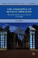 The Emergence of Russian Liberalism