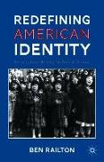 Redefining American Identity