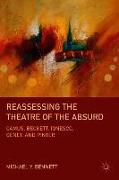 Reassessing the Theatre of the Absurd