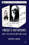 Frege’s Notations