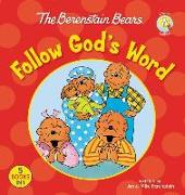 The Berenstain Bears Follow God's Word