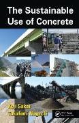 The Sustainable Use of Concrete