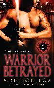 Warrior Betrayed: The Sons of the Zodiac