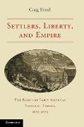 Settlers, Liberty, and Empire
