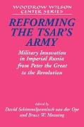 Reforming the Tsar's Army