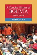 A Concise History of Bolivia