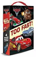 Too Fast! (Disney/Pixar Cars 2)