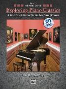 Exploring Piano Classics Repertoire, Bk 4