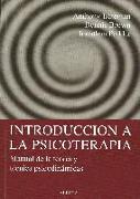 Introducción a la psicoterapia : manual de teoría y técnica psicodinámicas