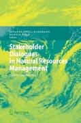 Stakeholder Dialogues in Natural Resources Management