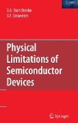 Physical Limitations of Semiconductor Devices