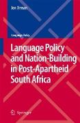 Language Policy and Nation-Building in Post-Apartheid South Africa