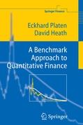 A Benchmark Approach to Quantitative Finance