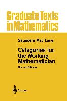 Categories for the Working Mathematician