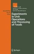 Experiments in Unit Operations and Processing of Foods