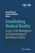 Establishing Medical Reality