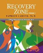 Recovery Zone, Volume 1: Making Changes That Last: The Internal Tasks