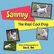 Sammy, The Real Cool Dog
