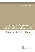 Mechanics of hierarchical alpha-helix based materials