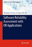 Software Reliability Assessment with OR Applications