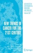 New Trends in Cancer for the 21st Century