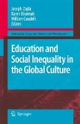 Education and Social Inequality in the Global Culture