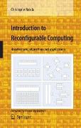 Introduction to Reconfigurable Computing