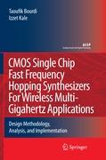 CMOS Single Chip Fast Frequency Hopping Synthesizers for Wireless Multi-Gigahertz Applications