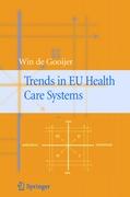 Trends in EU Health Care Systems