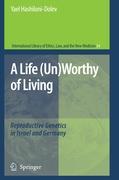 A Life (Un)Worthy of Living