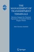 The Management of Transshipment Terminals