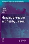 Mapping the Galaxy and Nearby Galaxies