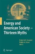 Energy and American Society – Thirteen Myths