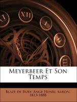Meyerbeer Et Son Temps