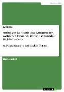 Sophie von La Roche: Eine Kritikerin der weiblichen Umstände im Deutschland des 18. Jahrhunderts