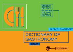 Dictionary of Gastronomy