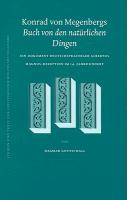 Konrad Von Megenbergs Buch Von Den Natürlichen Dingen: Ein Dokument Deutschsprachiger Albertus Magnus-Rezeption Im 14. Jahrhundert