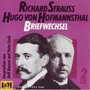 Richard Strauss - Hugo von Hoffmannstahl. Briefwechsel