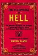 Encyclopaedia of Hell: An Invasion Manual for Demons Concerning the Planet Earth and the Human Race Which Infests It