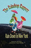The Raindrop Rappers Rain Down in New York