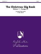 The Christmas Gig Book, Vol 1: 2nd Trumpet, Part(s)