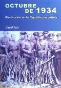 Octubre de 1934 : revolución en la República Española