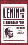 Lenin and the Revolutionary Party