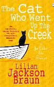 The Cat Who Went Up the Creek (the Cat Who... Mysteries, Book 24)