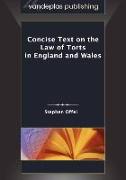 Concise Text on the Law of Torts in England and Wales