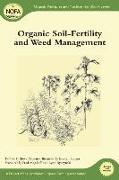 Organic Soil-Fertility and Organic Weed Management