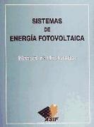 Sistemas de energía fotovoltaica. Manual del instalador