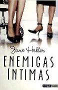 Enemigas íntimas