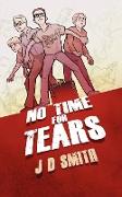 No Time for Tears