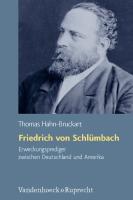 Friedrich von Schlümbach - Erweckungsprediger zwischen Deutschland und Amerika